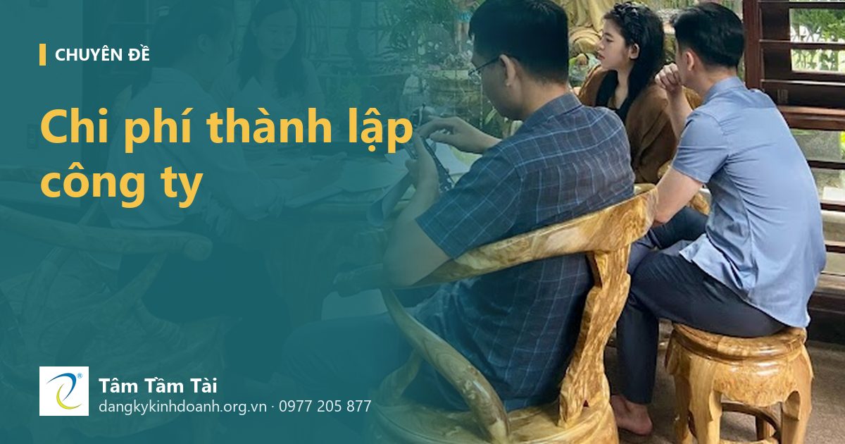 Chi phí thành lập công ty – ảnh nền: Tâm Tầm Tài tư vấn cho khách tại phòng tiếp khách