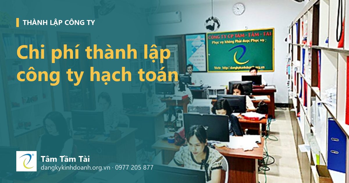Chi phí thành lập công ty hạch toán – ảnh nền: bên trong văn phòng Tâm Tầm Tài