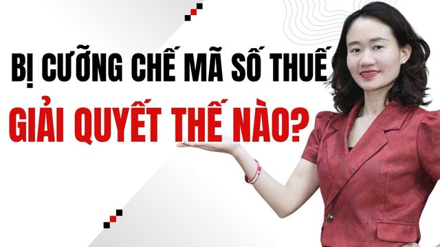 Thảo Nguyễn giải thích: Bị cưỡng chế mã số thuế, xử lý thế nào