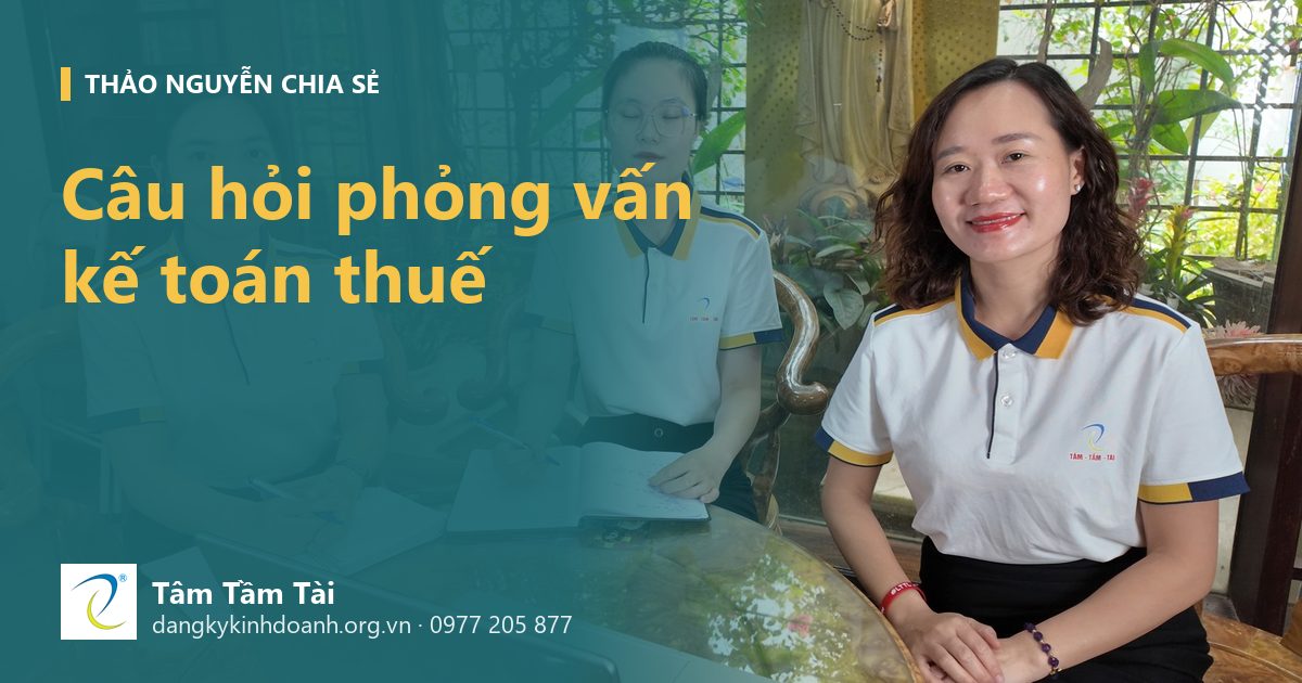 Câu hỏi phỏng vấn kế toán thuế – ảnh nền: đội ngũ Tâm - Tầm - Tài tại văn phòng