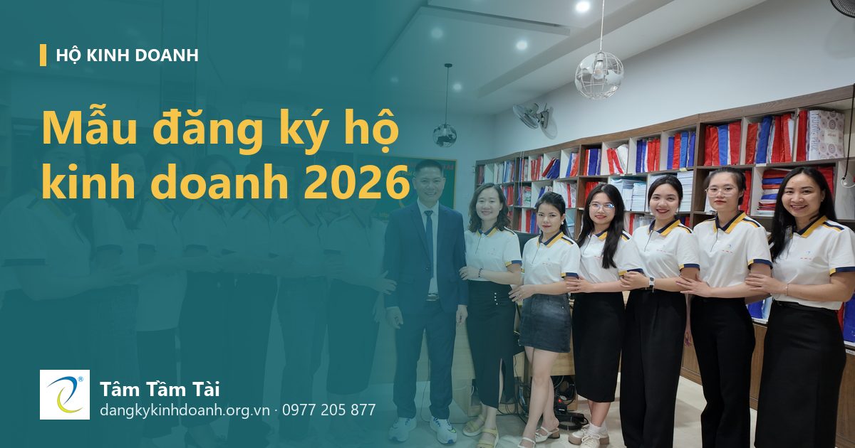 Mẫu đăng ký hộ kinh doanh 2026 – ảnh nền: đội ngũ Tâm Tầm Tài cùng nhà sáng lập